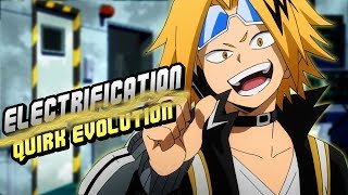 Denki Kaminari Chargebolt Electrification Quirk Evolution  My Hero Academia [upl. by Delwyn]