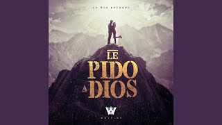 Le Pido A Dios [upl. by Balthasar]