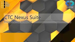 A Comprehensive Introduction to CTC Nexus Suite™ [upl. by Eralc253]