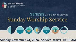 Sunday Worship Service  November 24 2024 [upl. by Duile465]