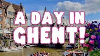 What To Do In A Day in Ghent Hidden Gems And Top Sights 2022 [upl. by Orion374]