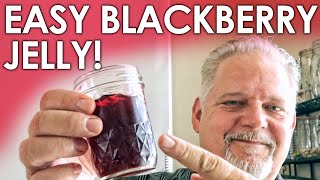 EASY Blackberry Jelly Its the BEST  Black Gumbo [upl. by Enaenaj]