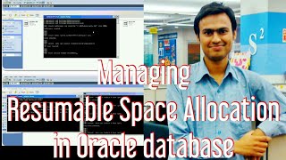 Managing Resumable Space Allocation in Oracle database [upl. by Ellerey424]