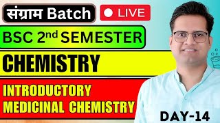 Introductory Medicinal ChemistryBSc 2nd Semester Chemistry With ObjectiveDay14bedkdian [upl. by Kellyn64]