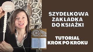 TUTORIAL Szydełkowa zakładka do książki [upl. by Eilram604]