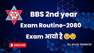 BBS 2nd year Exam routine Published  2080 [upl. by Teddie]