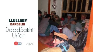 Dargilik  Lalaik Lullaby  DadSakhi Urfan amp Dilshad  درگیلک شُغنانی  Pamiri [upl. by Ginnie]