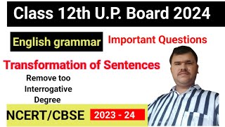 TRANSFORMATION OF SENTENCES  REMOVE TOO  INTERROGATIVE  DEGREE BY AMIT SIR [upl. by Noirred946]