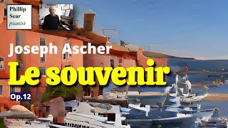 Joseph Ascher Le souvenir Op12 [upl. by Ahslek953]