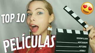 Mi TOP 10 🎬Películas📽️ favoritas  Kagome Besucona [upl. by Clorinda]