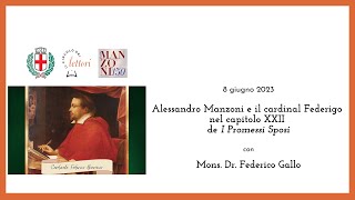 Manzoni 150  Alessandro Manzoni e il cardinal Federigo nel capitolo XXII de I Promessi Sposi [upl. by Domineca]