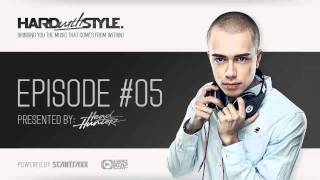 Episode 5  Headhunterz  HARD with STYLE  Hardstyle [upl. by Machos]