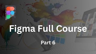 Figma Full Course For Beginners  Add Basics Animations In Figma  Part 6 [upl. by Amihsat]