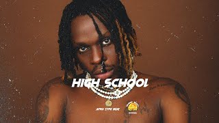 Fireboy dml x Victony x Rema Afro Type Beat quotHigh Schoolquot Afrobeat Instrumental 2024 [upl. by Millhon]