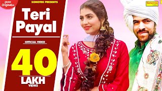 Teri Payal  Sonika Singh Masoom Sharma Manjeet Mor Latest Haryanvi Songs Haryanavi 2018 Sonotek [upl. by Farny]