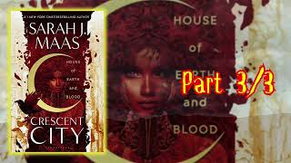 Audiobooks A Tale of Love and Vengeance🎧 House of Earth and Blood by Sarah J Maas Part 33 [upl. by Osnerol584]