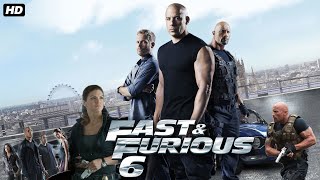 Fast amp Furious 6 Full Movie HD  Vin Diesel Dwayne Johnson  Fast Furious 6 Movies review amp facts [upl. by Lenox]