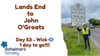 Day 53 Walking from Lands End to John OGroats  Wick  1 Day to Go [upl. by Cofsky]