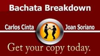 bachata breakdown cd by Carlos Cinta and Joan Soriano  Bachata Music [upl. by Enaht]