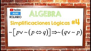 Simplificaciones Lógicas Ejercicio 4 [upl. by Nomled]