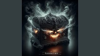 Pandoras Box [upl. by Otineb]