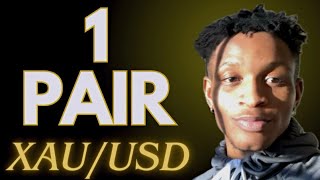 WHY I ONLY TRADE ONE FOREX PAIR  GOLD EDITION [upl. by Sayers]