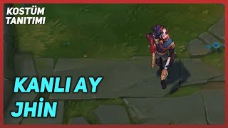 Kanlı Ay Jhin Kostüm Tanıtımı League of Legends [upl. by Cavil181]