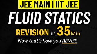 Fluid Statics  Part 1  Complete REVISION for JEE Physics  IIT JEE  Mohit Sir IIT KGP [upl. by Pace]