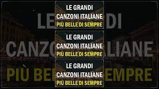 Le Più Belle Canzoni Di Tutti i Tempi  Musica Italiana Anni 60 70 80 90 Migliori  Italian Music [upl. by Rayna]