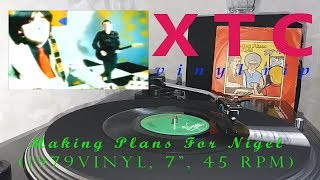 XTC ‎– Making Plans For Nigel 7 1979 VINYL RIP [upl. by Borras]