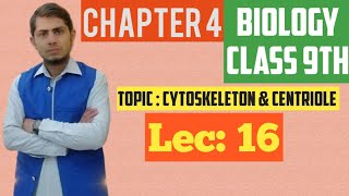 Cytoskeleton amp Centriole Class 9th  Chp 4  Lec 16 [upl. by Monda]