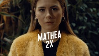 Mathea  2x [upl. by Sollars]