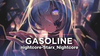 GasolineNightcore lyrics [upl. by Wardieu]