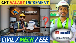 GET Salary Increment in Megha Engineering amp Infrastructure Limited after Training Period [upl. by Krueger]