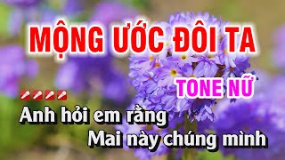 Karaoke Mộng Uớc Đôi Ta Tone Nữ Nhạc Sống Dễ Hát  Duy Chiến [upl. by Eenel540]