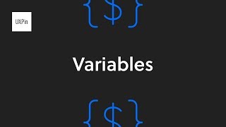 How To Use Variables  UXPin Tutorial [upl. by Eniawed]