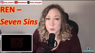 REN  Seven Sins REACTION [upl. by Parrnell547]