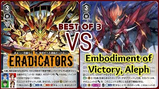 Narukami Eradicators VS Kagero Embodiment of Victory Aleph  Cardfight Vanguard V Premium Best of 3 [upl. by Arimihc]