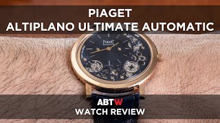 Piaget Altiplano Ultimate Automatic UltraThin Watch Review [upl. by Sommer313]