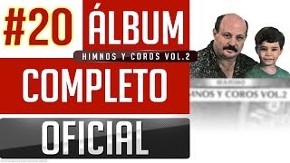 Marino 20  Himnos Y Coros Vol2 Album Completo Oficial [upl. by Kcirdderf]