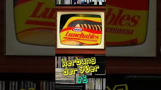 90er Werbung Teil 6  Lunchables 90er Lunchables 90s [upl. by Taffy122]