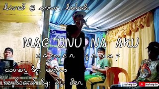 MAG UNU NA AKU  cover by koms keyboard by dj der lived  lutah smv CAMER GROUP  tausug love song [upl. by Eirok]