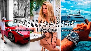 Trillionaire Lifestyle  Luxury Life Of Billionaires amp Millionaire Lifestyle Entrepreneur Motivation [upl. by Odranar]