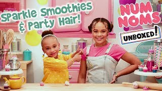 UNBOXED  Num Noms  Season 4 Episode 3 Sparkle Smoothies amp Party Hair [upl. by Llerrem]