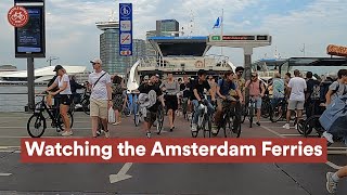 Watching the Amsterdam ferries [upl. by Steddman]