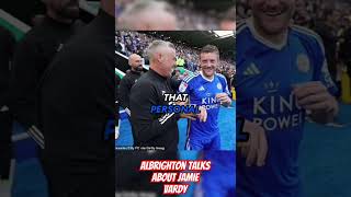 Albrighton Talks Jamie Vardy’s Life on and Off the Pitch footballshorts football premierleague [upl. by Octavie285]