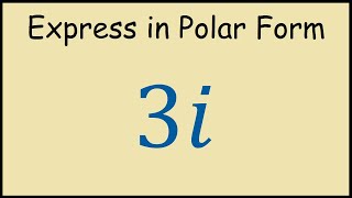 How to Convert 3i to Polar Form [upl. by Styles]