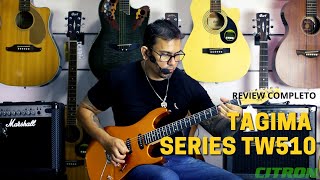 Tagima Series TG510 série TW  Review Completo  Timbre e Componentes [upl. by Carpenter]