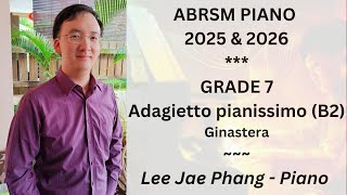 B2 Adagietto pianissimo ABRSM Piano 2025 amp 2026 Grade 7 [upl. by Eiramave197]