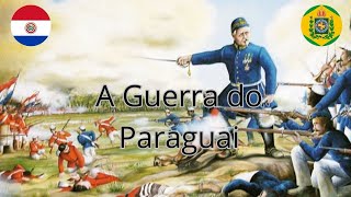 A Guerra do Paraguai Como aconteceu [upl. by Uriiah393]